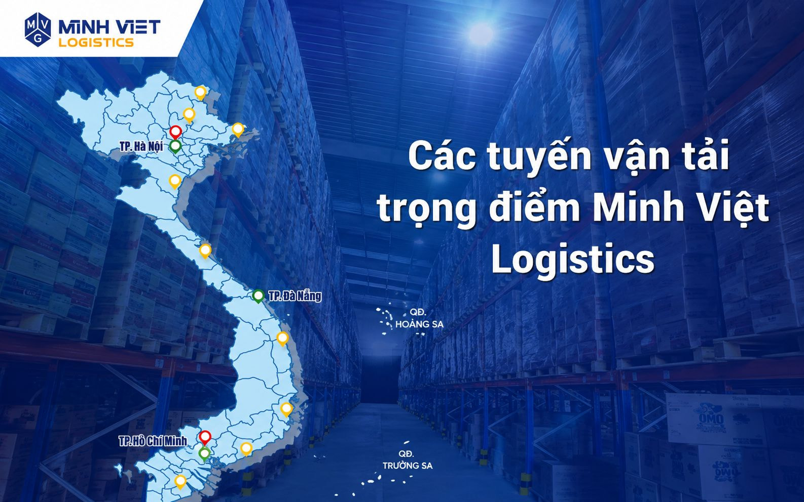Các tuyến vận tải trọng điểm tại Minh Việt Logistics